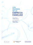 Garrigues y �la Caixa� publican �Los dilemas de la empresa familiar�