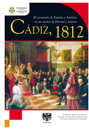 La editorial Rasche presenta �C�diz, 1812. El encuentro de Espa�a y Am�rica en sus sue�os de libertad y justicia� en Miami