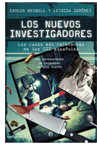 El libro �Los Nuevos Investigadores� re�ne los mejores casos de los CSI espa�oles de los �ltimos tiempos