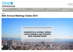 Las principales escuelas de negocios analizar�n en ESADE las conexiones entre Am�rica Latina y Europa durante CLADEA 2014