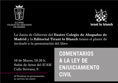 Presentaci�n en el ICAM de �Comentarios a la Ley de Enjuiciamiento Civil� de Tirant lo Blanch