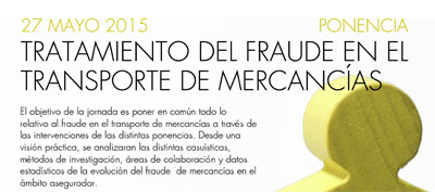 Jornada de tratamiento del fraude en el transporte de mercanc�as