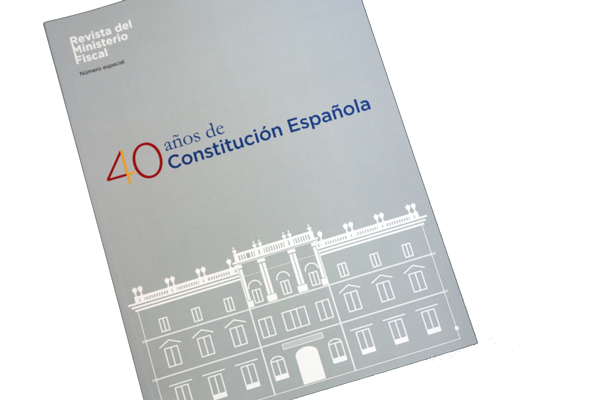 revista del Ministerio Fiscal dedicado a los 40 años de la Constitución española