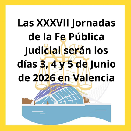 XXXVII Jornadas de la Fe Pública Judicial