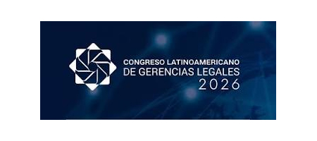 Congreso Latinoamericano de Gerencias Legales 2026